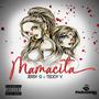 Mamacita (feat. Teddy V) [Explicit]