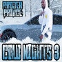 Cold Nights 3 (Explicit)