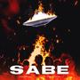 Sabe (feat. Rabeast Cat) [Explicit]