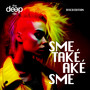 Sme také, aké sme (feat. Beáta Dubasová) (Disco Edition)