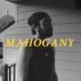 MAHOGANY (Explicit)