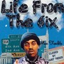 Life From Tha 6ix (Explicit)