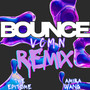 Bounce (Remix) [Explicit]