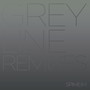 Grey Line Remixes