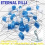 Eternal Pills (Explicit)