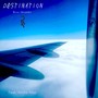 Destination (feat. Andre Mez)