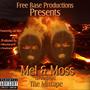 Mel & Moss On Da Beats (Explicit)