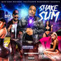 Shake Sum (feat. Hoolibaby Neeno) [Explicit]