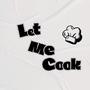 Let Me Cook (Explicit)