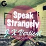 Speak Strangely