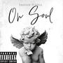 On Soul (feat. Ethix) [Explicit]