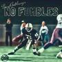 No Fumbles (Explicit)