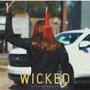 Wicked (Explicit)