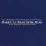 Maker of Beautiful Days - A Worship Collection
