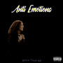 Anti Emotions (Explicit)