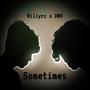 Sometimes (feat. DMG)