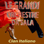 Le grandi orchestre da sala