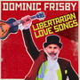 Libertarian Love Songs (Explicit)