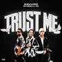 Trust Me (feat. J.Star & KvngDrilly)