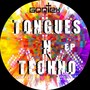 Tongues N Techno