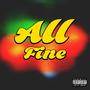 All Fine (Explicit)