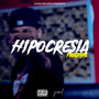 Hipocresía (Explicit)