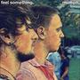 Feel Something (feat. Franco Krais) [Explicit]