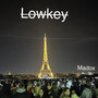 Lowkey (Explicit)