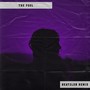 THE FOOL (Remix)