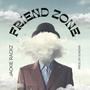 Friend Zone (Explicit)