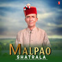 Malpao Shatrala (Explicit)