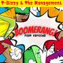 BOOMERANG! (feat. Kafeeno & DJ Skandalous) [Explicit]