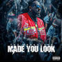 Made You Look (Explicit)