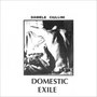 Domestic Exile Collected Works 82-86