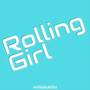 Rolling Girl