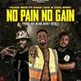 No Pain No Gain (feat. Holy Ghost , Nana Yaw & Cool Spirit)