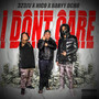 I Don't Care (Explicit)