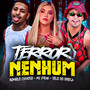 Terror Nenhum (Explicit)