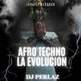 AFROTECHNO LA EVOLUCION