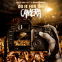 Do It For The Camera (feat. Johnny Dough)