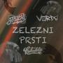 Železni Prsti (feat. VorDa) [Explicit]