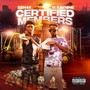 Certified Members (feat. IX Kaynine) [Explicit]