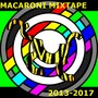 Macaroni Mixtape (Explicit)