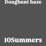 10 Summers (2024) [Explicit]