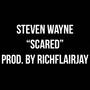 Scared (Explicit)