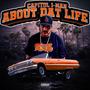 About Dat Life (Explicit)