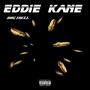 Eddie Kane (Explicit)