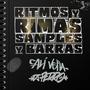 Ritmos y Rimas, Samples y Barras (Explicit)