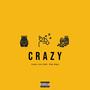 Crazy (feat. Big Capo) [Explicit]