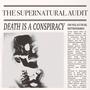 DEATH IS A CONSPIRACY (feat. ACE THE KID & PrettyBoyInfamous) [Explicit]